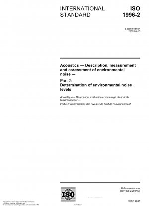 Acoustics - Description, measurement and assessment of environmental noise - Part 2: Determination of environmental noise levels