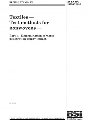 Textiles - Test methods for nonwovens - Determination of water penetration (spray impact)