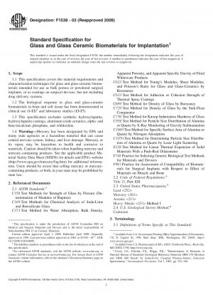 Standard Specification for  Glass and Glass Ceramic Biomaterials for Implantation