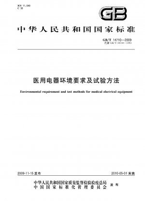 Enviromental requirement and test methods for medical electrical equipment