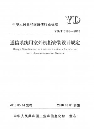Design Specification of Outdoor Cabinets Installation for Telecommunication System