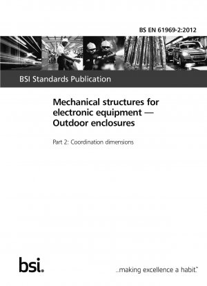 Mechanical structures for electronic equipment. Outdoor enclosures. Coordination dimensions