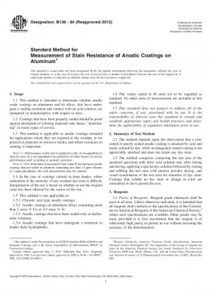 Standard Method for Measurement of Stain Resistance of Anodic Coatings on Aluminum