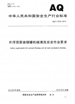 Safety requirements for external floating roof oil tank mechanical cleaning