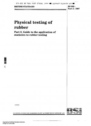 Physical testing of rubber - Guide to the application of statistics to rubber testing