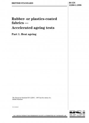 Rubber- or plastics-coated fabrics - Accelerated ageing tests - Heat ageing