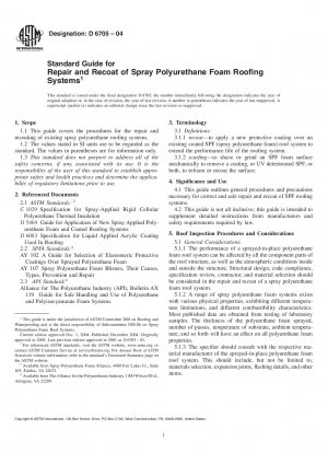 Standard Guide for the Repair and Recoat of Sprayed Polyurethane Foam Roofing Systems