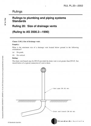 Rulings to plumbing and piping systems Standards - Size of drainage vents (Ruling to AS 3500.2-1990)