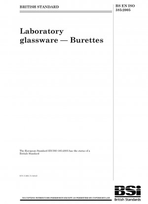 Laboratory glassware - Burettes