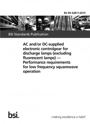 AC and/or DC-supplied electronic controlgear for discharge lamps (excluding fluorescent lamps). Performance requirements for low frequency squarewave operation