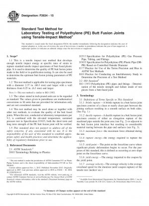 Standard Test Method for  Laboratory Testing of Polyethylene (PE) Butt Fusion Joints   using Tensile-Impact Method