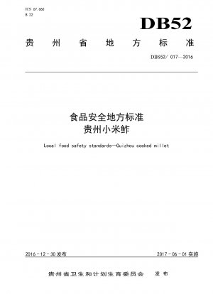 Food safety local standard Guizhou millet?