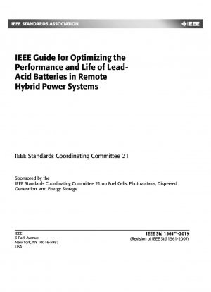 IEEE Guide for Optimizing the Performance and Life of Lead-Acid Batteries in Remote Hybrid Power Systems