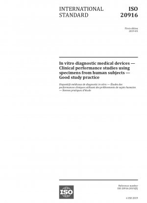In vitro diagnostic medical devices — Clinical performance studies using specimens from human subjects — Good study practice