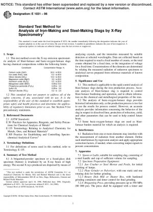 Standard Test Method for Analysis of Iron-Making and Steel-Making Slags by X-Ray Spectrometry (Withdrawn 2002)