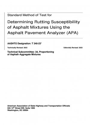 Determining Rutting Susceptibility of Asphalt Mixtures Using the Asphalt Pavement Analyzer (APA)