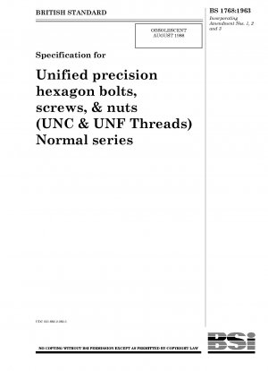 Specification for Unified precision hexagon bolts, screws, & nuts (UNC & UNF Threads) Normal series