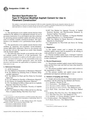 Standard Specification for Type IV Polymer-Modified Asphalt Cement for Use in Pavement Construction