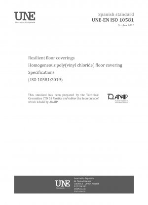 Resilient floor coverings - Homogeneous poly(vinyl chloride) floor covering - Specifications (ISO 10581:2019)