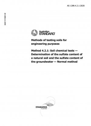 Methods of testing soils for engineering purposes, Method 4.2.1: Soil chemical tests — Determination of the sulfate content of a natural soil and the sulfate content of the groundwater — Normal method