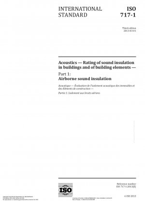 Acoustics - Rating of sound insulation in buildings and of building elements - Part 1: Airborne sound insulation