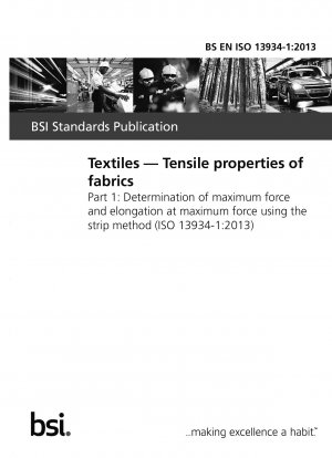 Textiles. Tensile properties of fabrics. Determination of maximum force and elongation at maximum force using the strip method