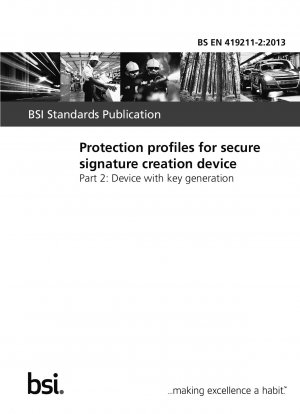 Protection profiles for secure signature creation device. Device with key generation