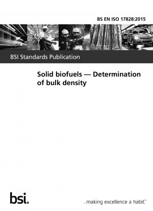 Solid biofuels. Determination of bulk density