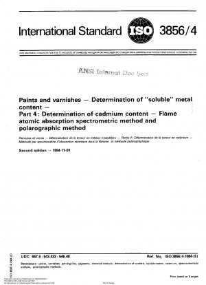Paints and varnishes; Determination of "soluble" metal content; Part 4 : Determination of cadmium content; Flame atomic absorption spectrometric method and polarographic method