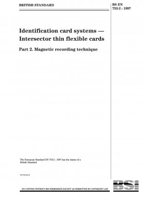 Identification card systems - Intersector thin flexible cards Part 2. Magnetic recording technique