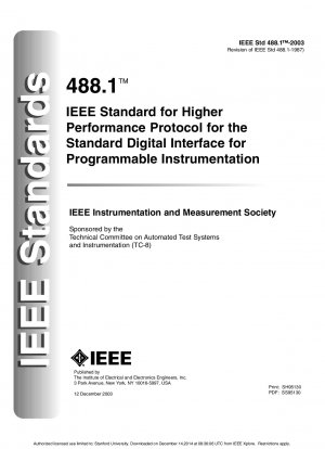 IEEE Standard For Higher Performance Protocol for the Standard Digital Interface for Programmable Instrumentation