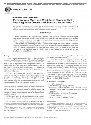 Standard Test Method for Performance of Wood and Wood-Based Floor and Roof Sheathing Under Concentrated Static and Impact Loads