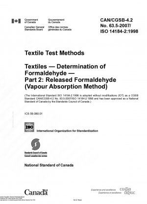 Textile Test Methods Textiles ?Determination of Formaldehyde ?Part 2: Released Formaldehyde (Vapour Absorption Method)