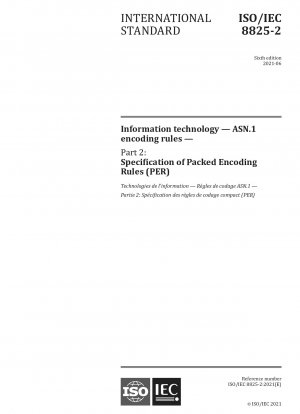 Information technology -- ASN.1 encoding rules-- Part 2:Specification of Packed Encoding Rules (PER)