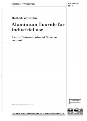 Methods of test for Aluminium fluoride for industrial use — Part 1 : Determination of fluorine content