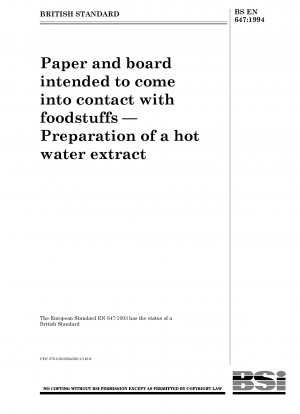 Paper and board intended to come into contact with foodstuffs — Preparation of a hot water extract