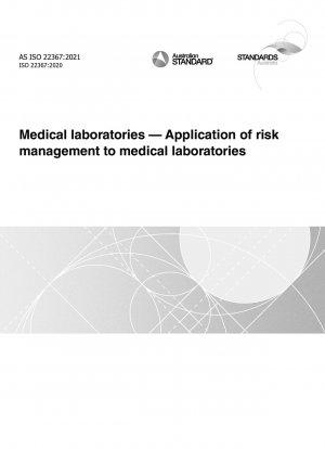 Medical laboratories — Application of risk management to medical laboratories