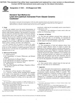 Standard Test Method for Lead and Cadmium Extracted From Glazed Ceramic Cookware (Withdrawn 2001)