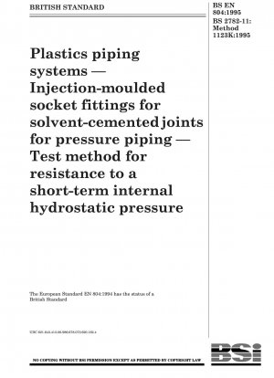 Plastics piping systems — Injection - moulded socket fittings for solvent - cementedjoints for pressure piping — Test method for resistance to a short - term internal hydrostatic pressure