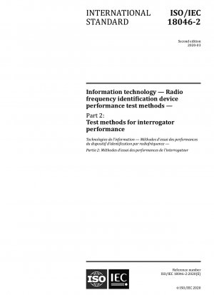 Information technology — Radio frequency identification device performance test methods — Part 2: Test methods for interrogator performance