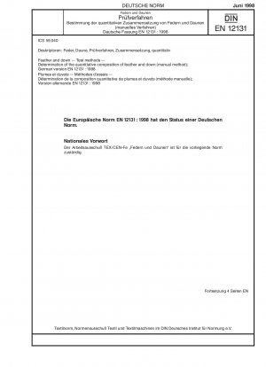 Feather and down - Test methods - Determination of the quantitative composition of feather and down (manual method); German version EN 12131:1998