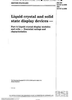 Liquid crystal and solid-state display devices - Liquid crystal display modules and cells - Essential ratings and characteristics