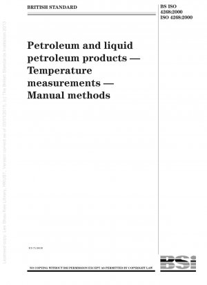 Petroleum and liquid petroleum products. Temperature measurements. Manual methods