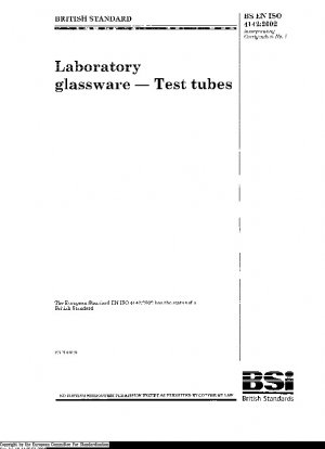 Laboratory glassware - Test tubes ISO 4142: 2002