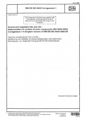 Animal and vegetable fats and oils - Determination of content of polar compounds (ISO 8420:2002); German version EN ISO 8420:2002