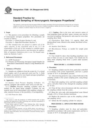 Standard Practice for Liquid Sampling of Noncryogenic Aerospace Propellants