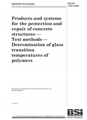 Products and systems for the protection and repair of concrete structures - Test methods - Determination of glass transition temperatures of polymers