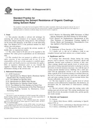 Standard Practice for Assessing the Solvent Resistance of Organic Coatings Using Solvent   Rubs