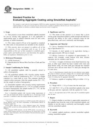 Standard Practice for Evaluating Aggregate Coating using Emulsified Asphalts