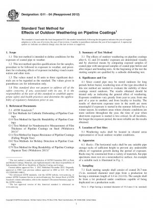 Standard Test Method for  Effects of Outdoor Weathering on Pipeline Coatings